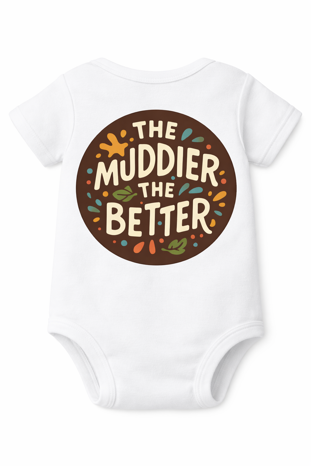 The Muddier The Better